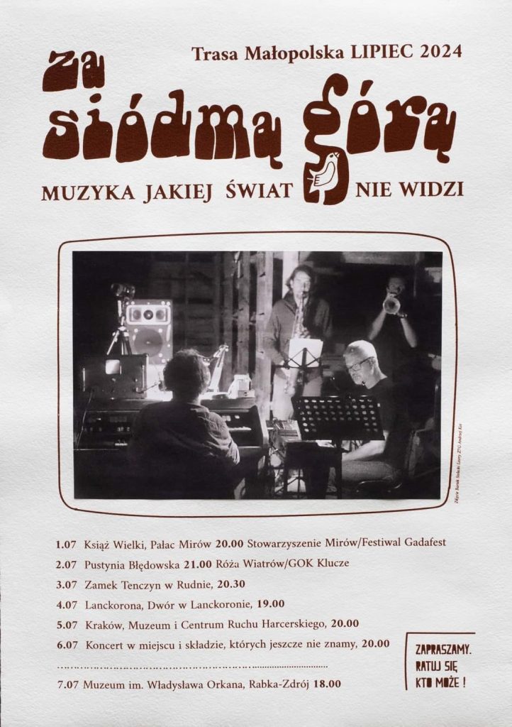 Koncert zespołu "Za Siódmą Górą" - program